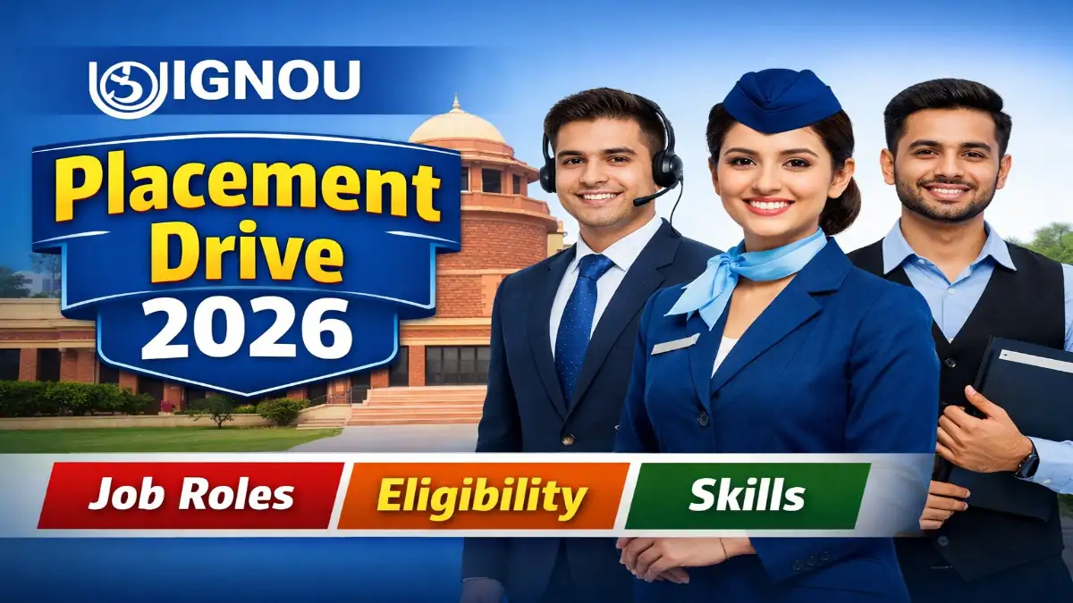 IGNOU Campus Placement Drive