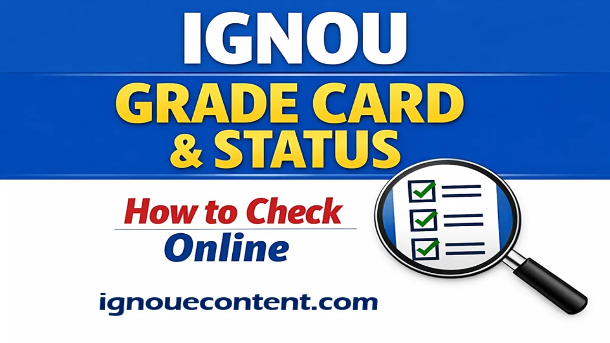 IGNOU Grade Card Status Check online