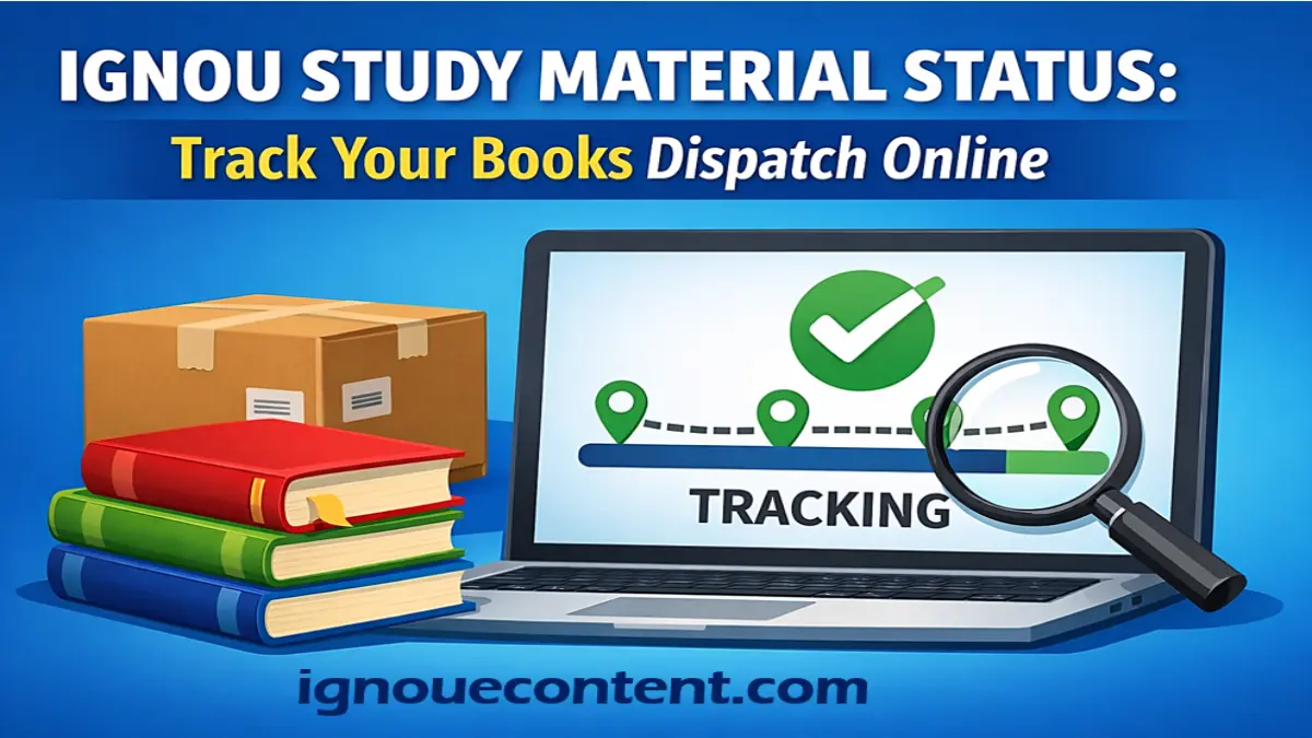 IGNOU Study Material Status