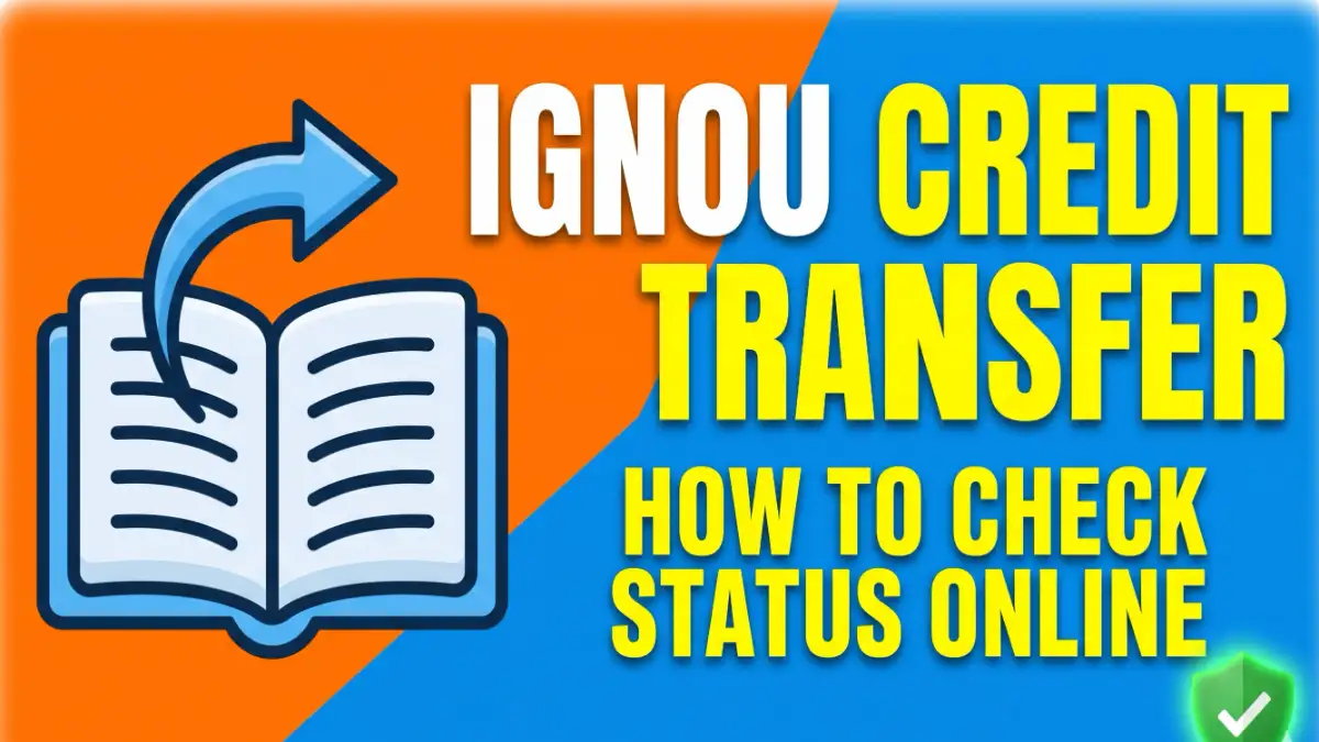 ignou credit transfer status